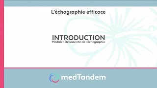 Introduction  Découverte de léchographie en médecine générale [upl. by Babcock]