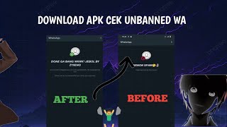 APK CEK BANNED WHATSAPP  APK CEK UNBANND WHATSAPP  NEW 2024 [upl. by Tori460]