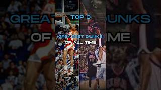 Top 3 NBA’s Greatest Dunks of AllTime [upl. by Weinshienk]