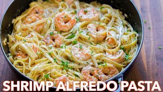 How To Make Creamy Shrimp Alfredo Pasta  30 Minute Meal [upl. by Tracey]