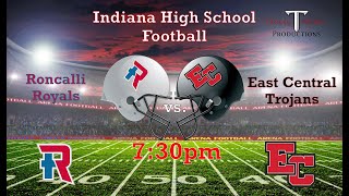 Indiana High School FootballRoncalli High School  East Central High School2024 [upl. by Rolecnahc945]