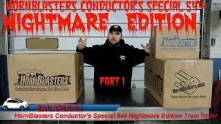 HornBlasters Conductors Special 544 NIGHTMARE EDITION Part 1 Review and Installation [upl. by Nimaynib]