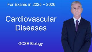 GCSE Biology Revision quotCardiovascular Diseasesquot [upl. by Chapnick]