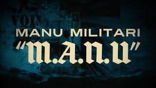 Manu Militari  MANU  Lyric Video [upl. by Rosenwald546]