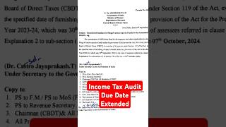 Tax Audit Due Date Extended extended incometaxdue date [upl. by Enoval]