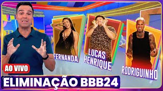 🚨BBB 24 10ª Eliminação AO VIVO Fernanda  Lucas  Rodriguinho  Big Brother Brasil 2024 BBB24 [upl. by Aciraa846]