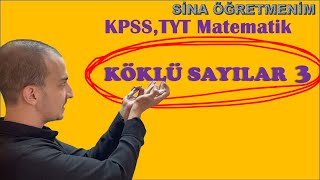 KPSSTYT Matematik  Köklü Sayılar 3  Ahmet Sina Okcan  2025 [upl. by Elvie]