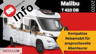 Malibu Reisemobil T 410 DB  Kompaktes Reisemobil für anspruchsvolle Abenteurer SEEDUU [upl. by Ayahsey343]