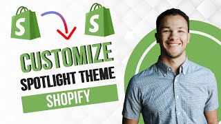 Shopify Spotlight Theme Customization Tutorial  How To Customize Shopify Spotlight Theme [upl. by Adnowal]