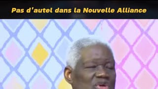 Pas dautel dans la nouvelle alliance I Pasteur Mamadou KARAMBIRI [upl. by Auberon]