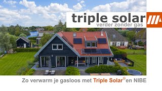 Woning gasloos maken met Triple Solar PVTpanelen als bron voor de NIBE warmtepomp met zonnepanelen [upl. by Adnilemre]