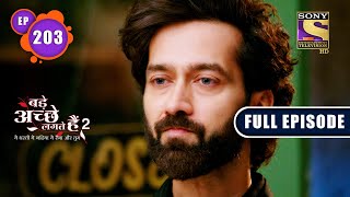 Seeing You Again  Bade Achhe Lagte Hain 2  Ep 203  Full Episode  8 June 2022 [upl. by Natal]