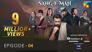 SangeMah EP 04 Eng Sub 30 Jan 22  Presented by Dawlance amp Itel Mobile Powered By Master Paints [upl. by Rrats]