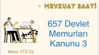 657 Devlet Memurları Kanunu 3 DİSİPLİN [upl. by Valerian800]