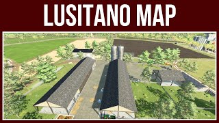 LUSITANO MAP – Map Tour – Farming Simulator 22 [upl. by Babette703]