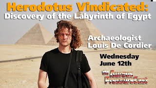 Herodotus Vindicated  Discovery of The Labyrinth of Egypt [upl. by Siroved]