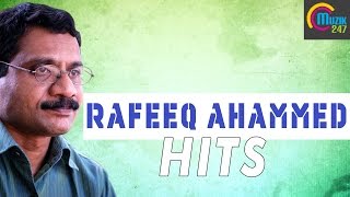 Rafeeq Ahammed Malayalam Audio Songs Top songs Playlist [upl. by Araht]