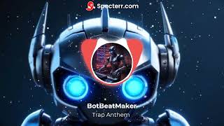 “Trap Anthem”  Intense Electrifying Trap Beat  Prod by BotBeatMaker [upl. by Gaughan]