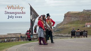 Whitby Steampunk weekend  July 2022 [upl. by Mccarty822]