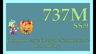 CROB Champions League Cheesecake Season 3 Arena 2 Lemon Orange 737M  Jinx  Cookie Run OvenBreak [upl. by Debera]