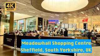 Meadowhall Shopping Centre Sheffield visit in April 2023 in 4K [upl. by Giulio]