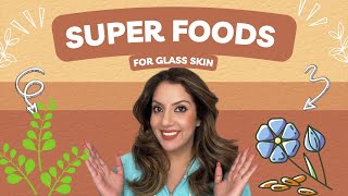 Get Glowing Glass Skin With These Indian Super Foods Anti aging home remedies  Nipun Kapur [upl. by Lavelle634]