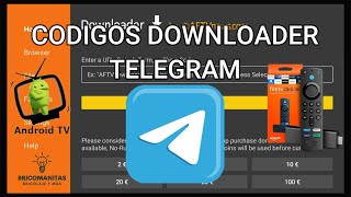 MEJORES CODIGOS DOWNLOADER CODIGO PARA TELEGRAMPARA FIRE TV Y ANDROID TV [upl. by Idnis]