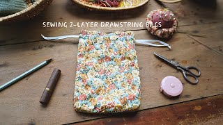 How to sew a simple 2layer drawstring bag  Handsewing  Drawstring bag  Yuu Pham [upl. by Eenitsed]