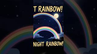 Discover About Moonbow  What Is Moonbow  Night Rainbow  shorts short facts [upl. by Aneryc]