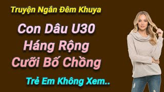 Truyện Tâm sự thầm kín đặc sắc 2024 Nàng Dâu Trẻ Hết Mình Chiều Chồng  Đọc truyện đêm ngủ ngon [upl. by Jojo]