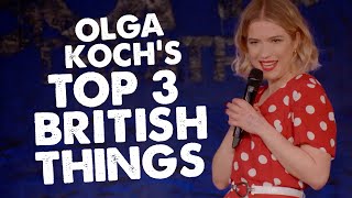 Olga Kochs 3 favourite British things [upl. by Dera]