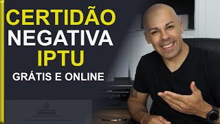 COMO TIRAR A CERTIDÃO NEGATIVA DE IPTU E CONJUNTA DE DÉBITOS IMOBILIÁRIOS  CND MUNICIPAL ONLINE [upl. by Refenej755]