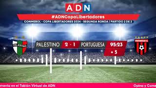 Palestino vs Portuguesa  Copa Libertadores Fase 2  Partido 2 de 2 [upl. by Enitsirc]