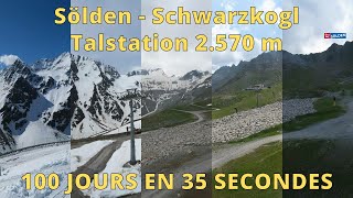 Sölden ⏩ Timelapse 100 jours [upl. by Nilac588]