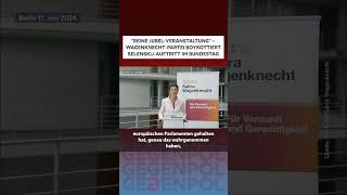 gegenpol shorts berlin selenskij wagenknecht bundestag rede boykott frieden bsw ukraine [upl. by Falito]