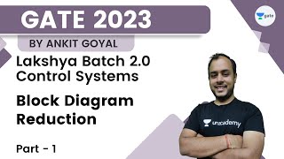 Lakshya Batch 20  Control Systems  Block Diagram Reduction  Part  1  GATE 2023  Ankit Goyal [upl. by Tammy]