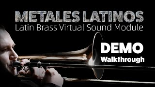 DEMO amp Walkthrough METALES LATINOS VSTi Latin Brass Virtual Sound Module VST amp AU Plugin vstplugin [upl. by Kathye]