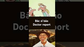 Bác sĩ báo  Doctor report memes duetcats funnyvideo funny duet pets fypシ゚viral meme [upl. by Nonnair]