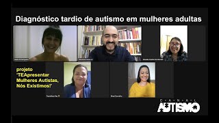 Diagnóstico tardio de autismo em mulheres adultas — Canal Autismo  Revista Autismo [upl. by Ayahsey]