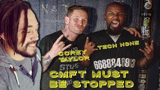 First Time Reaction Corey Taylor  CMFT Must Be Stopped feat Tech N9ne amp Kid Bookie [upl. by Amaso681]