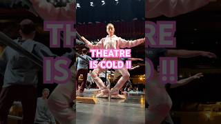 THEATRE IS COLD ballerinaballetdancertheatreballetclassbehindthescenesbackstagecold [upl. by Nagap]