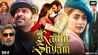 Radhe Shyam Full Movie  Prabhas  Pooja Hegde  Bhagyashree  Review amp Facts [upl. by Anav]