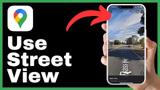 How to Use Street View on Google Maps [upl. by Ingles]