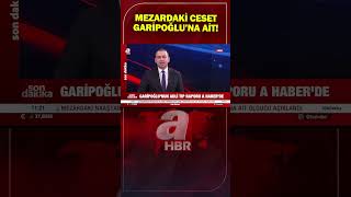 Cem Garipoğlunun Adli Tıp Raporu A Haberde  A Haber [upl. by Enahs]