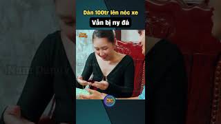 Dán 100 triệu lên xe vẫn bị người yêu đá [upl. by Nanreit863]