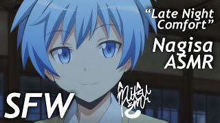 Nagisa Shiota X Listener quotLate Night Comfortquot SFW Sleep Aid Comfort Audio ASMR [upl. by Malvia515]