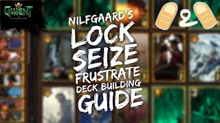 Gwent Lock Seize Frustrate Nilfgaard Deck Building Strategy Guide Tips [upl. by Ymot761]