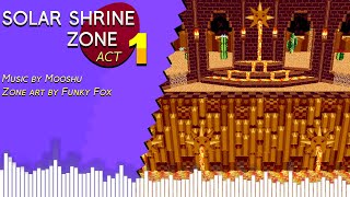 Solar Shrine Zone Act 1  Original Song [upl. by Keily]