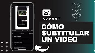 AGREGA SUBTÍTULOS A TUS VIDEOS RÁPIDO Y FÁCIL  TUTORIAL CAPCUT 📲 [upl. by Shepard]