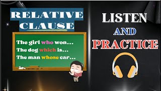 📖 All About RELATIVE CLAUSE  Listen and Practice [upl. by Kahlil]